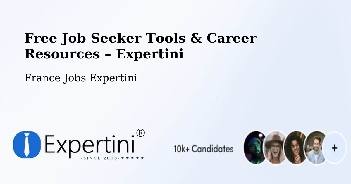 Free Job Seeker Tools & Career Resources – Floirac - Floirac, France Jobs Expertini