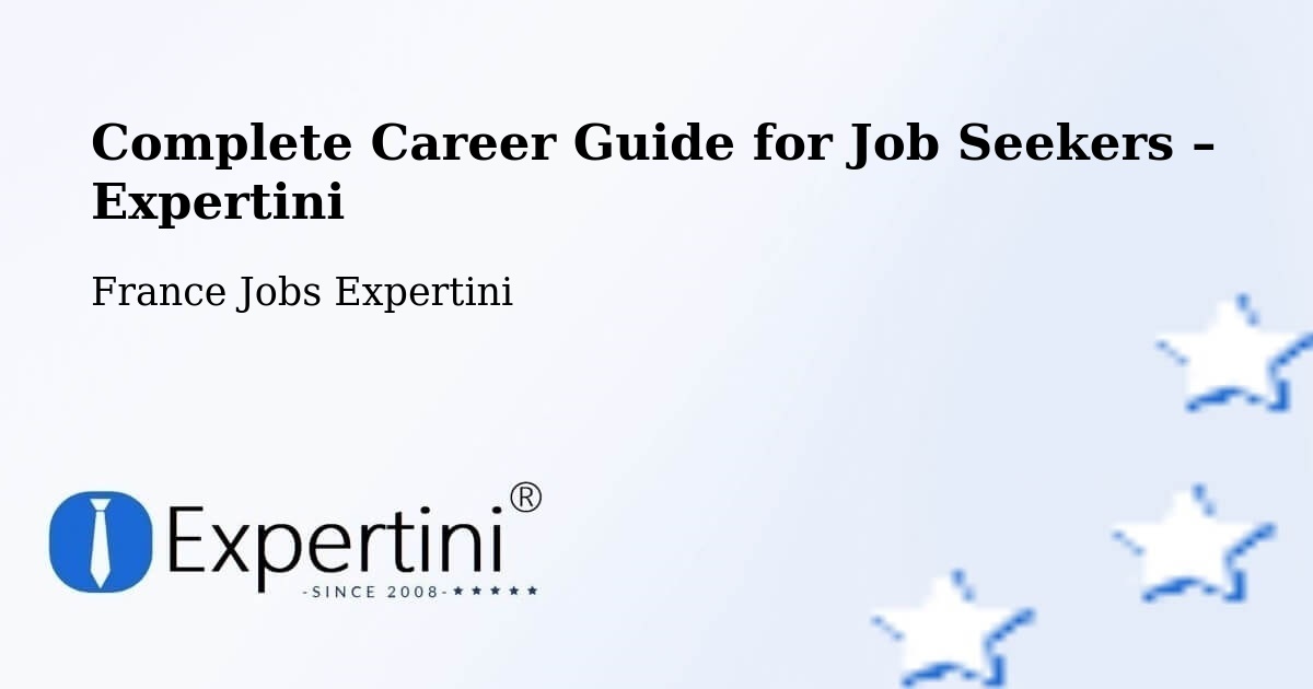 Career Guide for Job Seekers – Floirac - Floirac, France Jobs Expertini